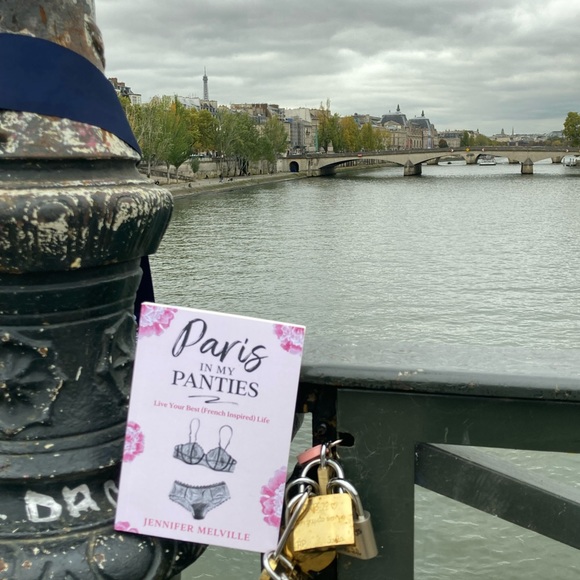 Copy of my book, "Paris in my Panties: Live Your Best (French Inspired) Life " - Picture 4 of 12